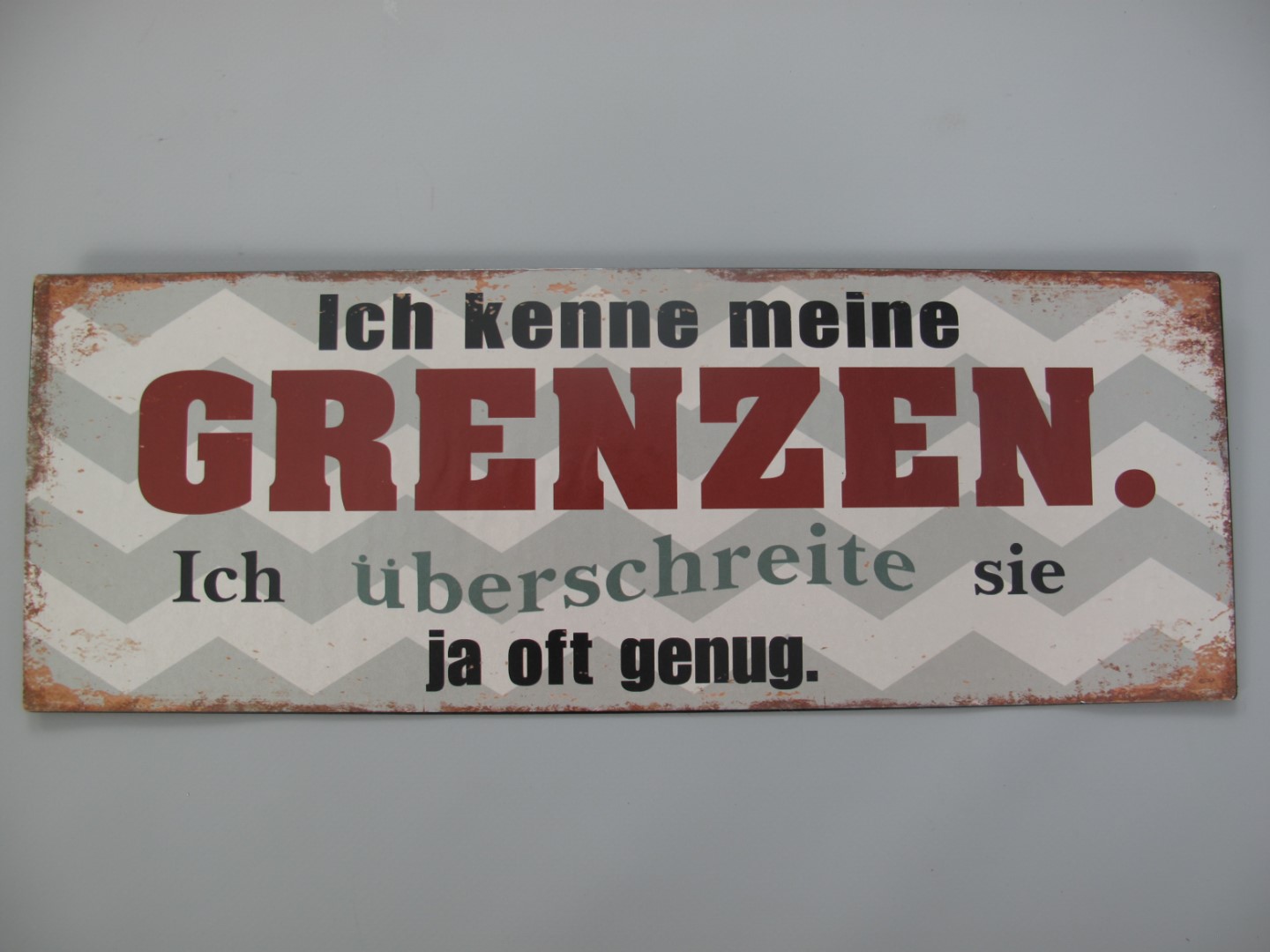 *ANG. Wandschild Eisen Meine Grenzen H.13x36cm